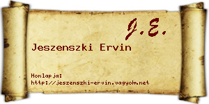 Jeszenszki Ervin névjegykártya